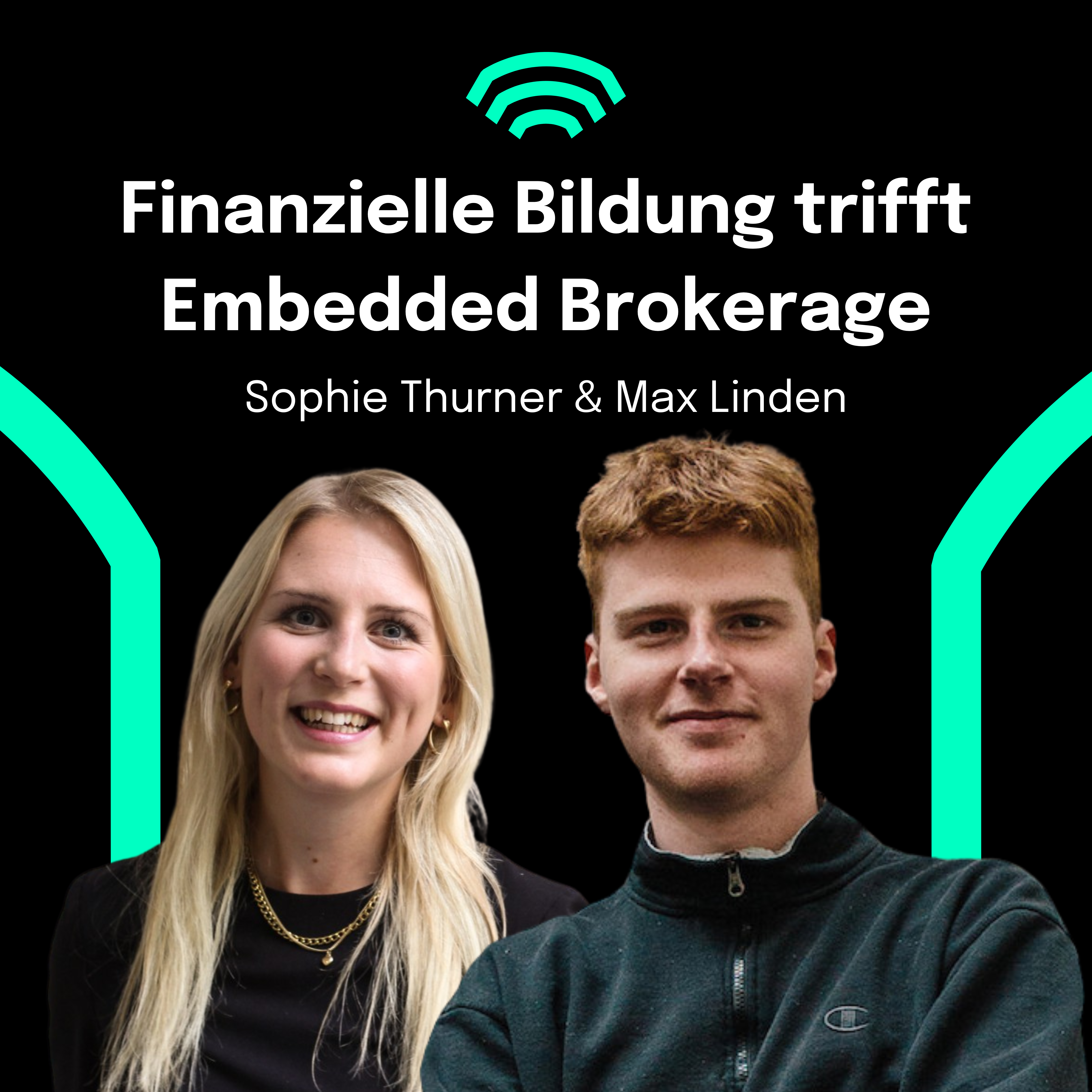 Auf dem Visual sind die beiden Podcast-Gäste Sophie Thurner und Max Linden zu sehen.